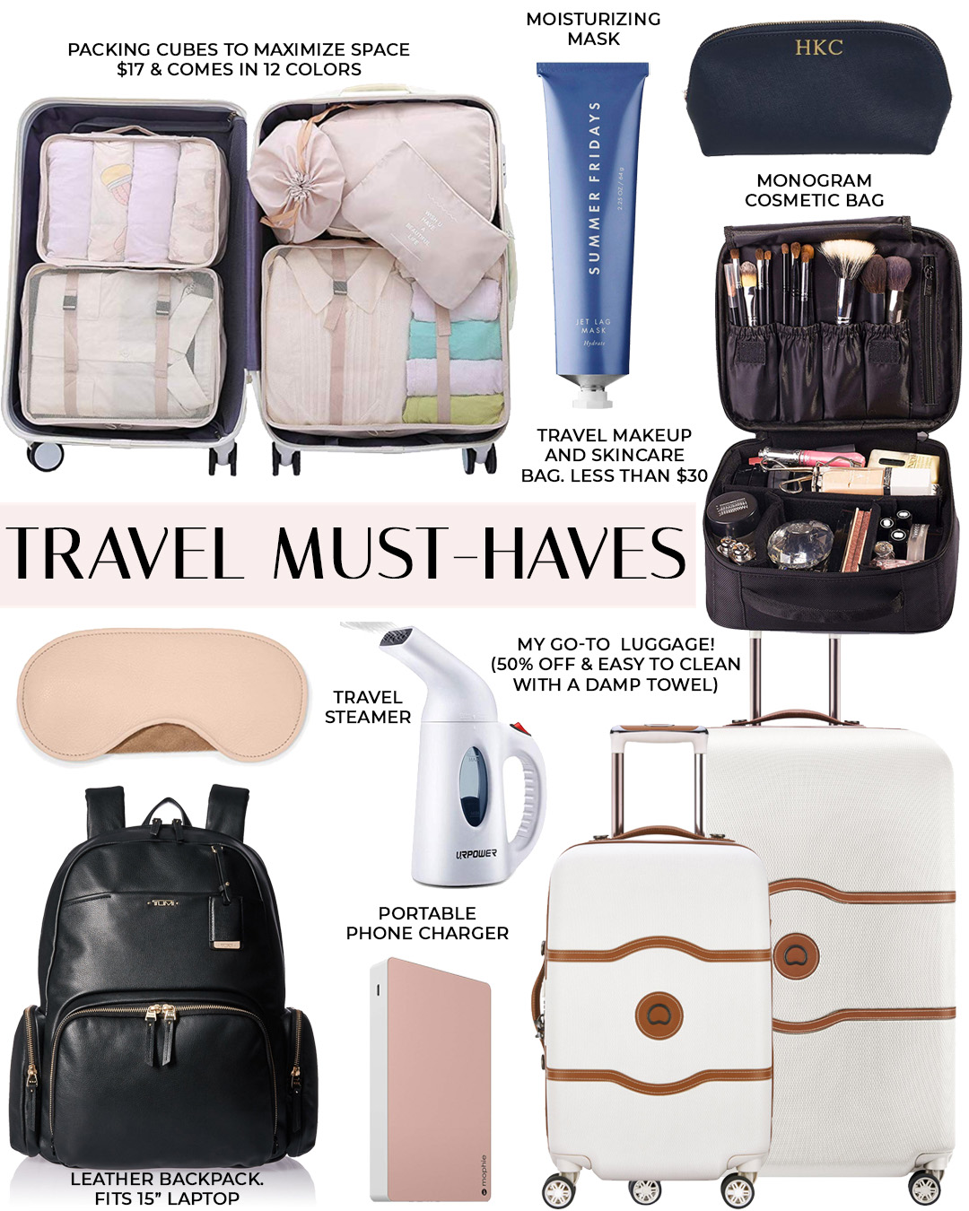 Travel must haves including a leather backpack for work, lightweight luggage, packing cubes, makeup bag and more